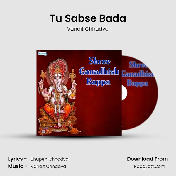 Tu Sabse Bada MP3 Song by Vandit Chhadva Cover
