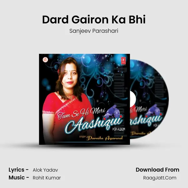 Dard Gairon Ka Bhi MP3 Song by Sanjeev Parashari Cover