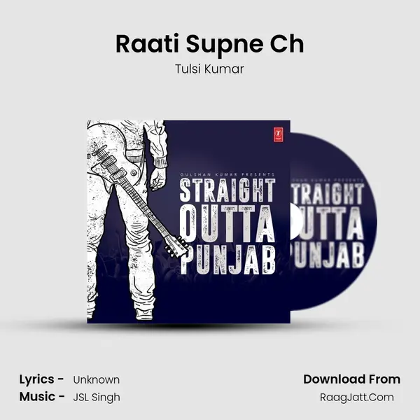 Raati Supne Ch MP3 Song by Tulsi Kumar Cover