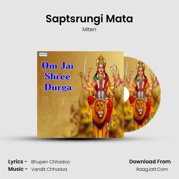 Saptsrungi Mata MP3 Song by Miten Cover