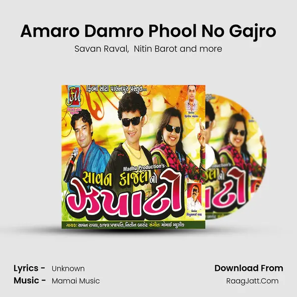 Amaro Damro Phool No Gajro MP3 Song by Savan Raval Cover