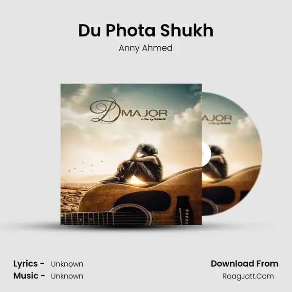 Du Phota Shukh MP3 Song by Anny Ahmed Cover