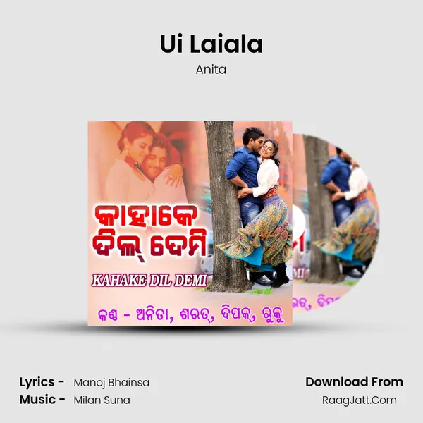 Ui Laiala MP3 Song by Anita Cover