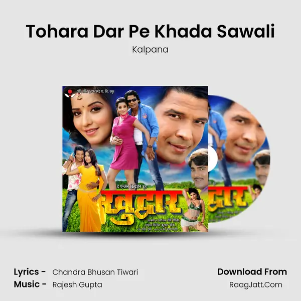 Tohara Dar Pe Khada Sawali MP3 Song by Kalpana Cover