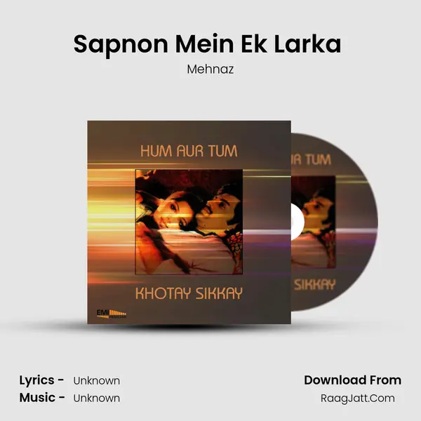 Sapnon Mein Ek Larka (From "Khotay Sikkay") Cover