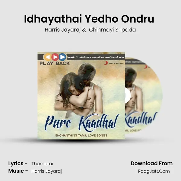 Idhayathai Yedho Ondru (From 