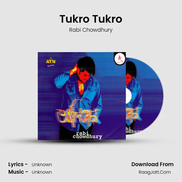 Tukro Tukro MP3 Song by Rabi Chowdhury Cover