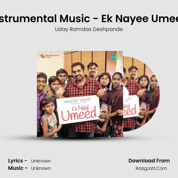 Instrumental Music - Ek Nayee Umeed MP3 Song by Uday Ramdas Deshpande Cover