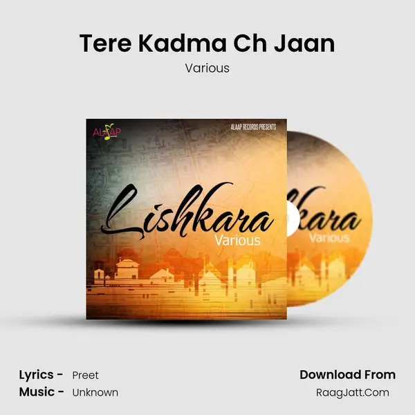 Tere Kadma Ch Jaan MP3 Song by Various Cover