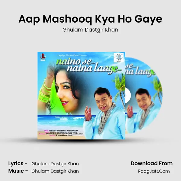 Aap Mashooq Kya Ho Gaye mp3 song