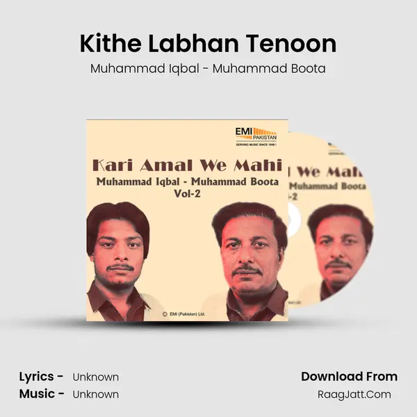 Kithe Labhan Tenoon MP3 Song by Muhammad Iqbal - Muhammad Boota Cover
