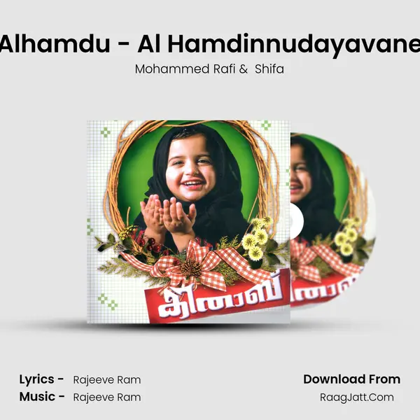 Alhamdu - Al Hamdinnudayavane MP3 Song by Mohammed Rafi Cover