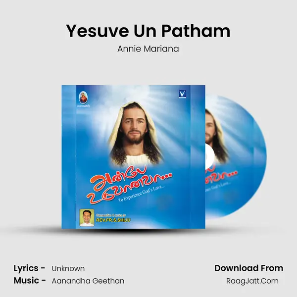 Yesuve Un Patham MP3 Song by Annie Mariana Cover