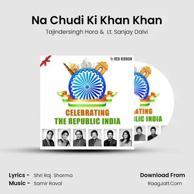 Na Chudi Ki Khan Khan mp3 song