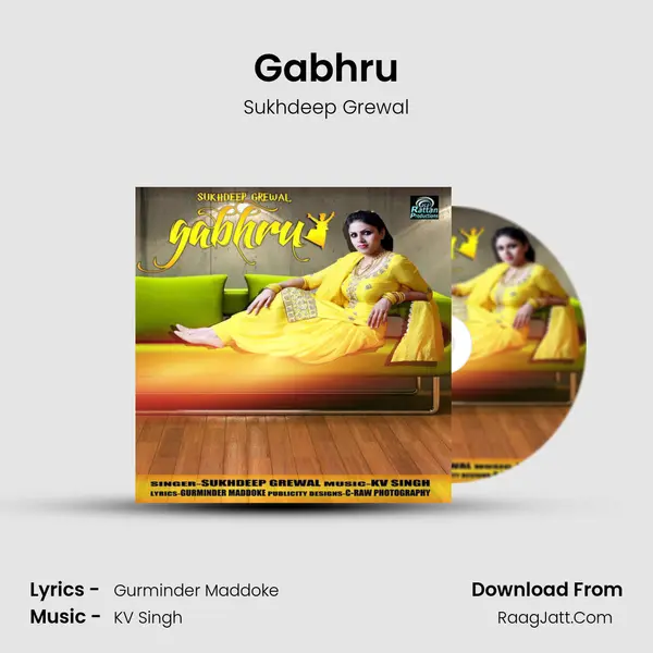 Gabhru MP3 Song by Sukhdeep Grewal Cover