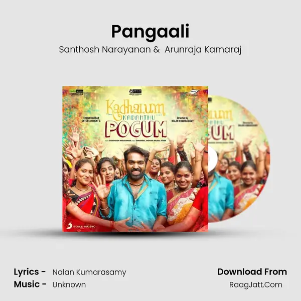 Pangaali MP3 Song by Santhosh Narayanan Cover