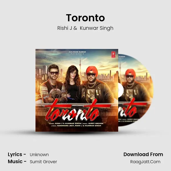 Toronto - Rishi J
