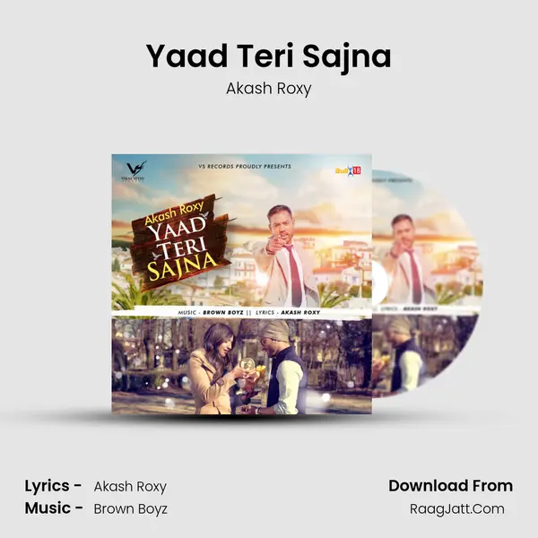 Yaad Teri Sajna - Akash Roxy