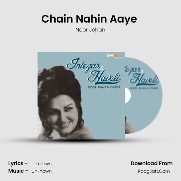 Chain Nahin Aaye (From 