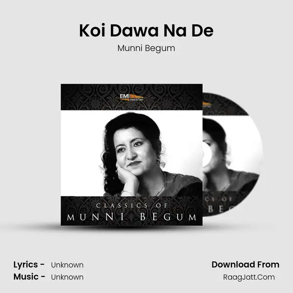 Koi Dawa Na De MP3 Song by Munni Begum Cover
