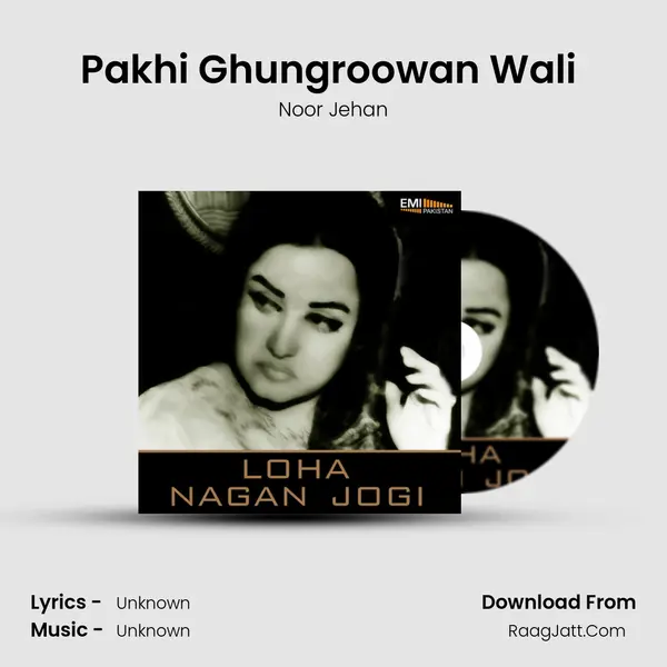 Pakhi Ghungroowan Wali (from 