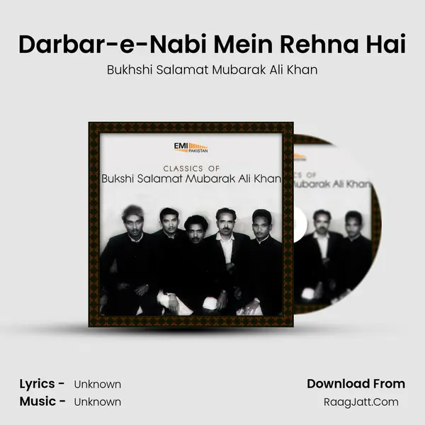 Darbar-e-Nabi Mein Rehna Hai MP3 Song by Bukhshi Salamat Mubarak Ali Khan Cover