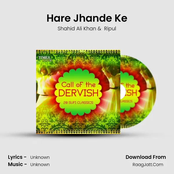 Hare Jhande Ke MP3 Song by Shahid Ali Khan Cover