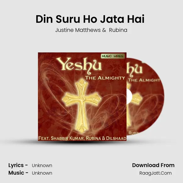 Din Suru Ho Jata Hai (with Speech) MP3 Song by Justine Matthews Cover