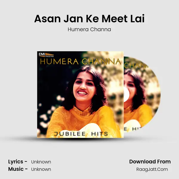 Asan Jan Ke Meet Lai MP3 Song by Humera Channa Cover