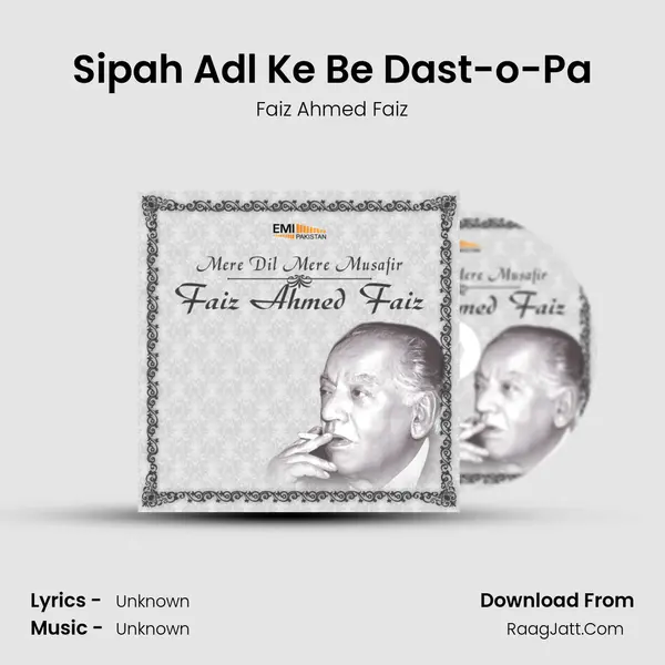 Sipah Adl Ke Be Dast-o-Pa MP3 Song by Faiz Ahmed Faiz Cover