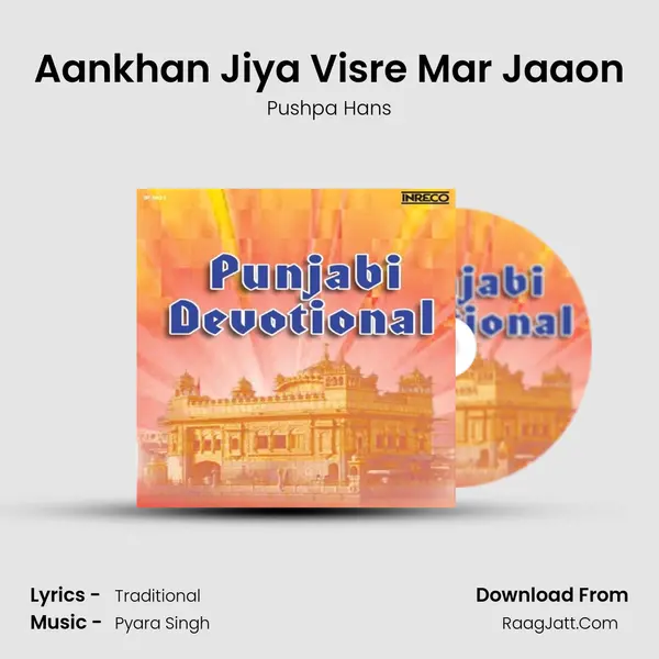 Aankhan Jiya Visre Mar Jaaon MP3 Song by Pushpa Hans Cover