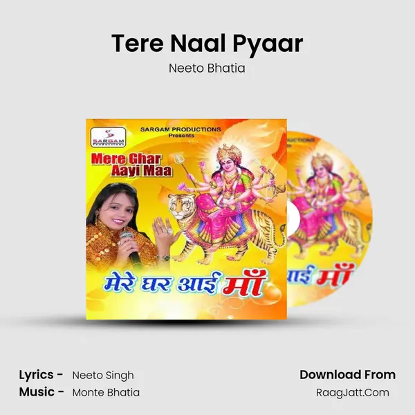 Tere Naal Pyaar MP3 Song by Neeto Bhatia Cover