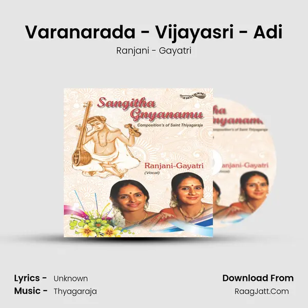Varanarada - Vijayasri - Adi MP3 Song by Ranjani - Gayatri Cover
