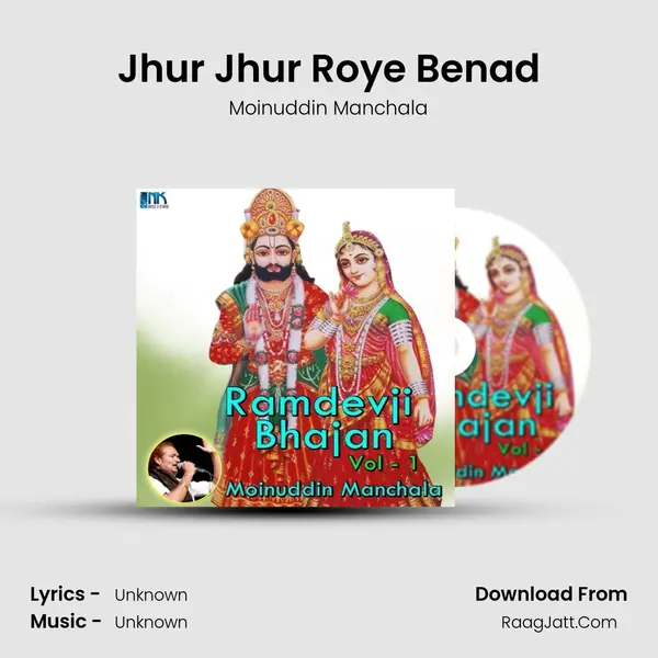 Jhur Jhur Roye Benad MP3 Song by Moinuddin Manchala Cover