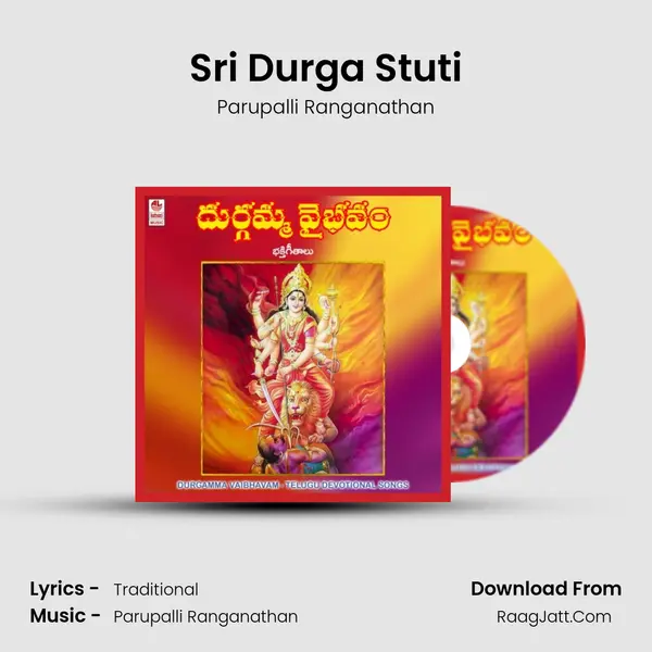 Sri Durga Stuti MP3 Song by Parupalli Ranganathan Cover