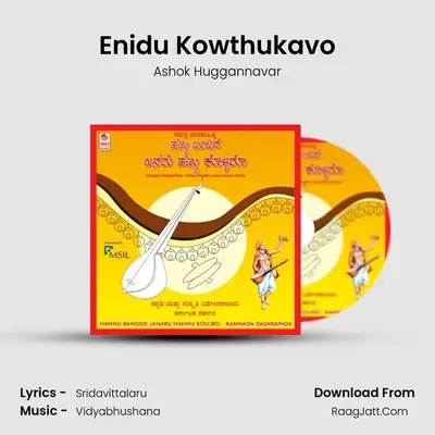Enidu Kowthukavo mp3 song