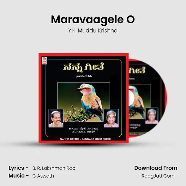 Maravaagele O MP3 Song by Y.K. Muddu Krishna Cover