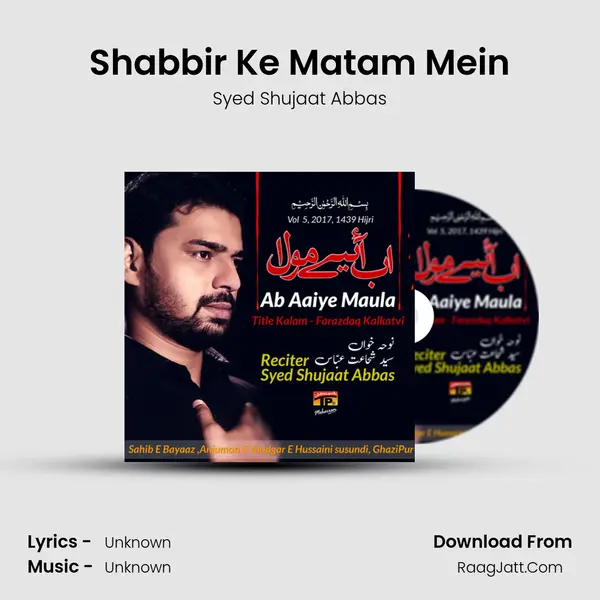 Shabbir Ke Matam Mein mp3 song