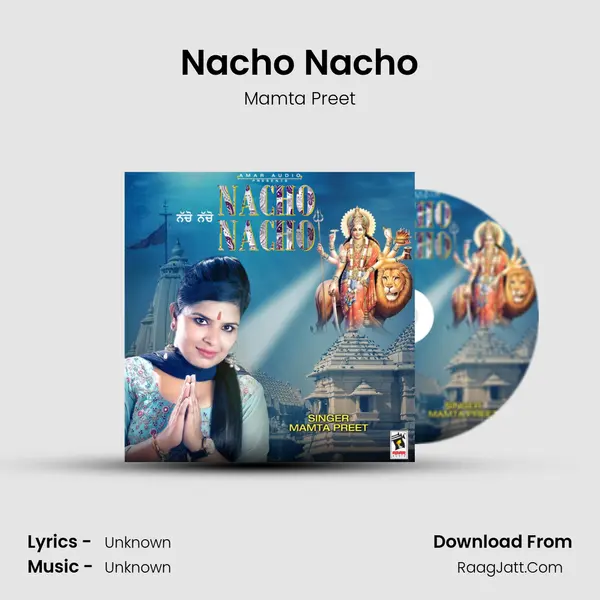 Nacho Nacho - Mamta Preet