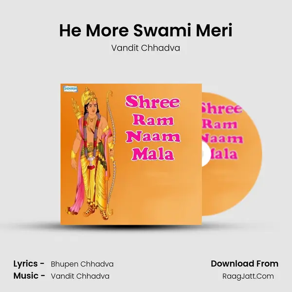 He More Swami Meri MP3 Song by Vandit Chhadva Cover