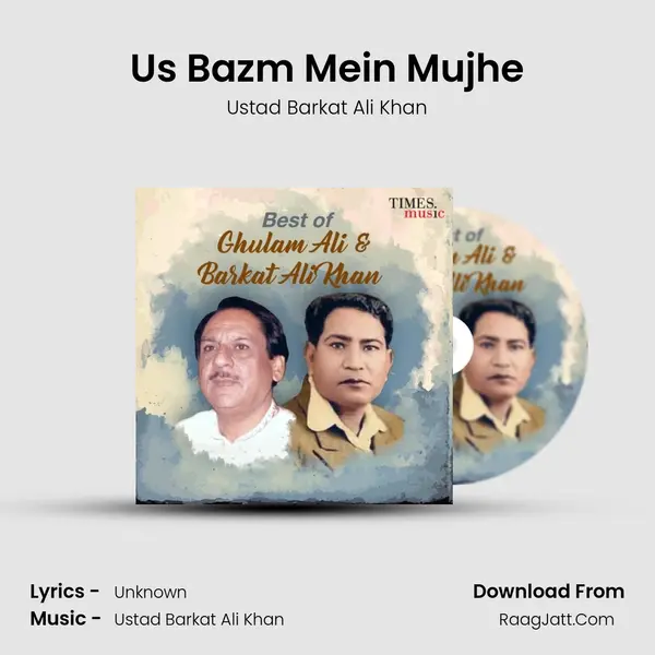 Us Bazm Mein Mujhe mp3 song