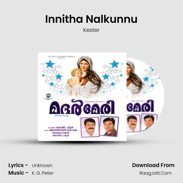 Innitha Nalkunnu MP3 Song by Kester Cover