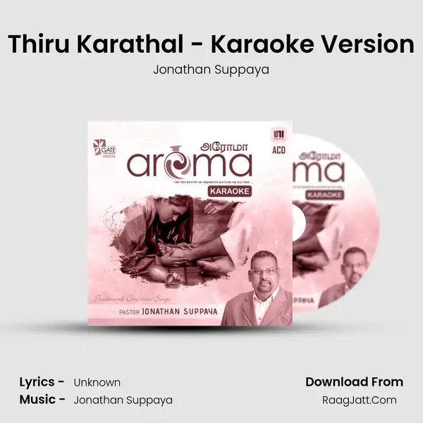 Thiru Karathal - Karaoke Version MP3 Song by Jonathan Suppaya Cover