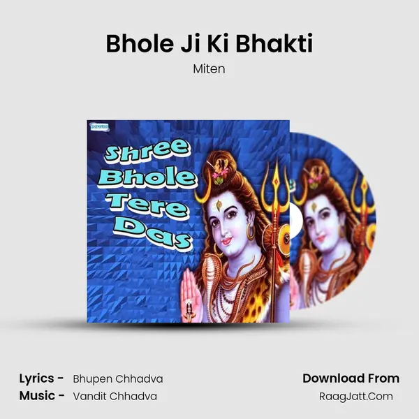 Bhole Ji Ki Bhakti MP3 Song by Miten Cover