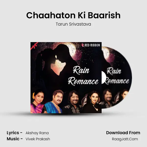 Chaahaton Ki Baarish mp3 song