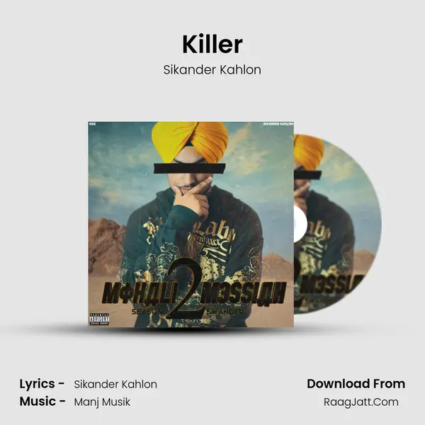 Killer MP3 Song by Sikander Kahlon Cover