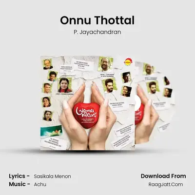 Onnu Thottal MP3 Song by P. Jayachandran Cover