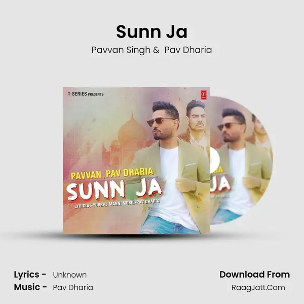 Sunn Ja MP3 Song by Pavvan Singh Cover