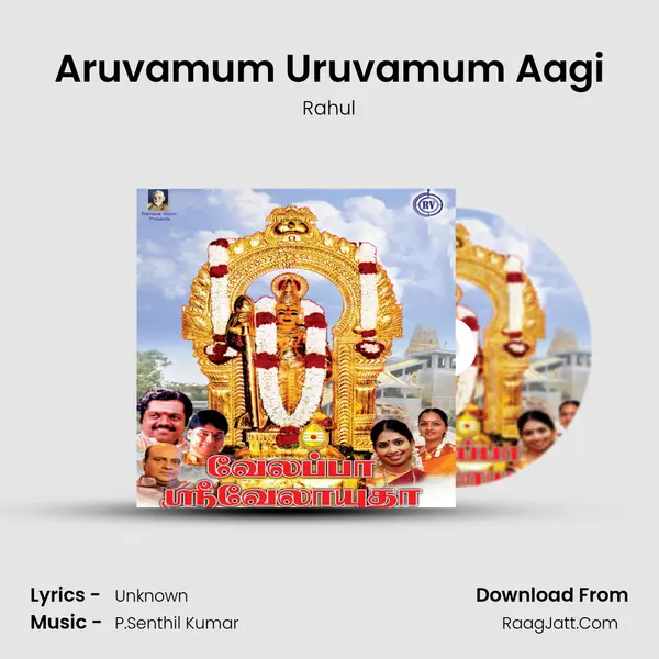 Aruvamum Uruvamum Aagi MP3 Song by Rahul Cover