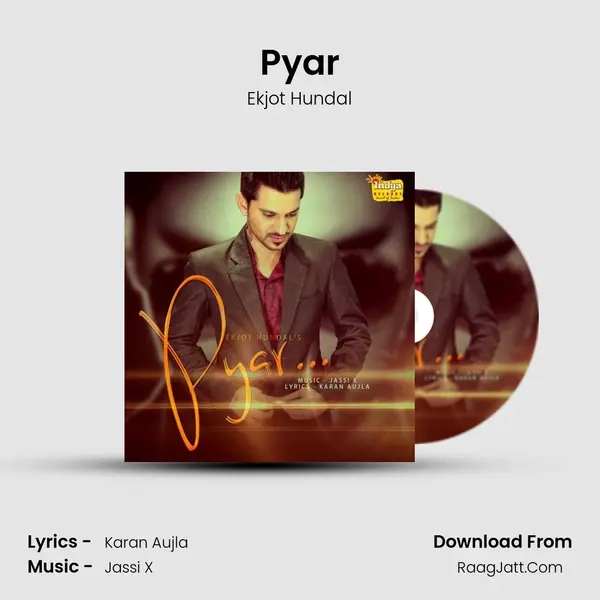 Pyar MP3 Song by Ekjot Hundal Cover